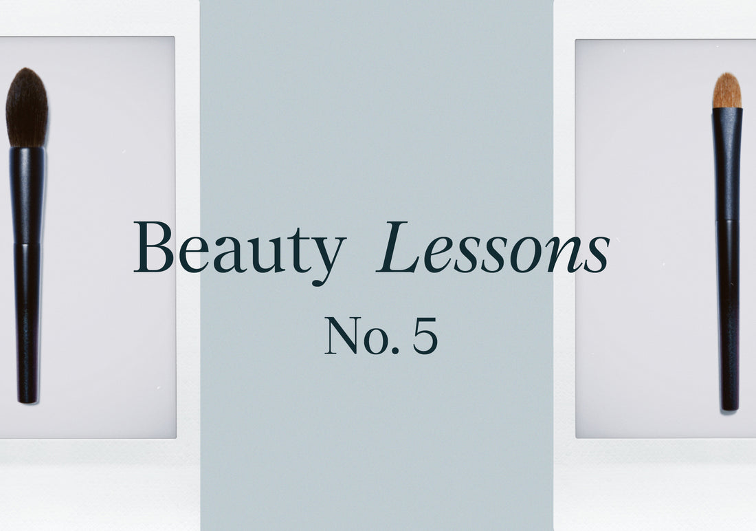 Beauty Lessons No. 5