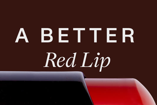 A Better Red Lip