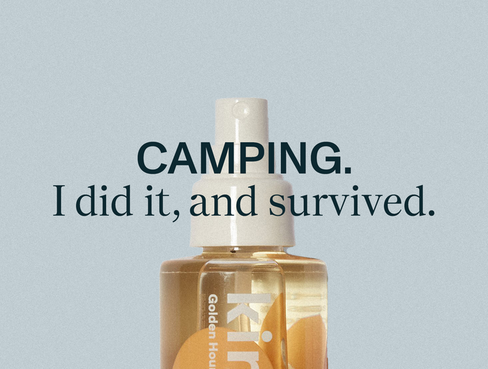 Camping. I did it, and survived.