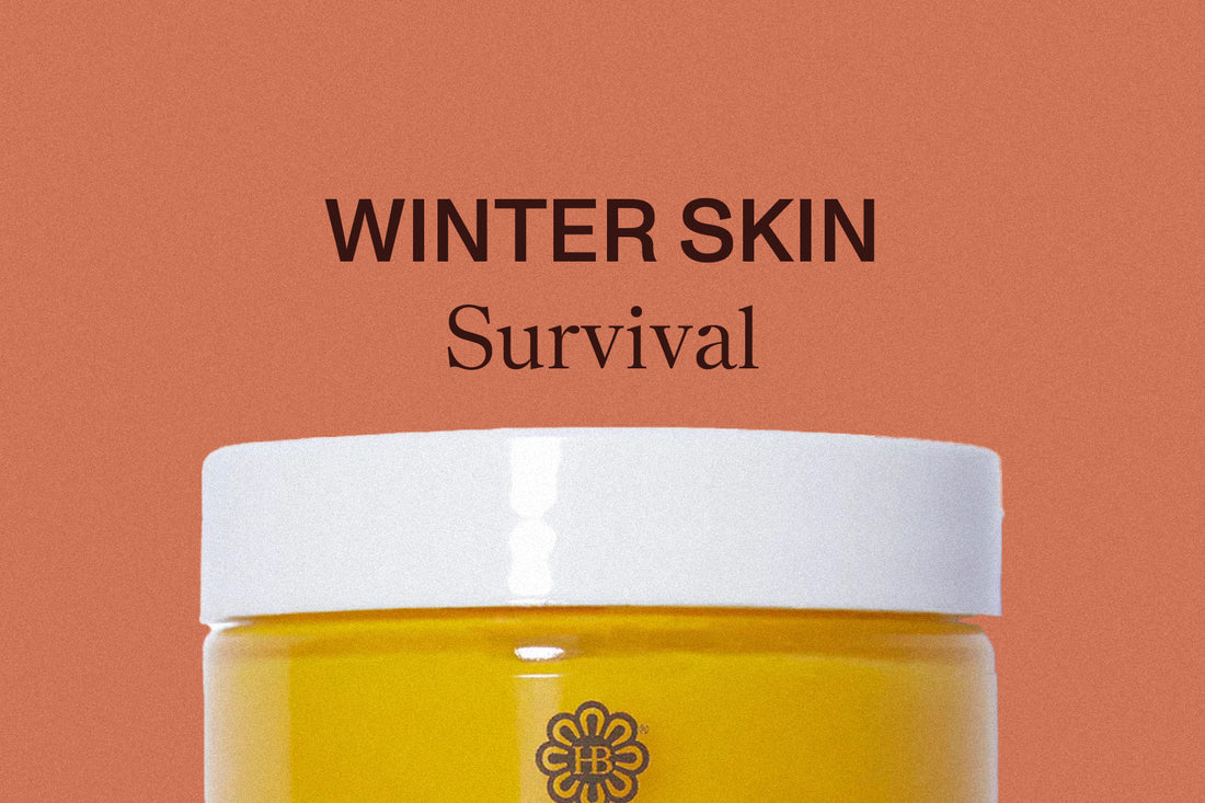 Winter Skin Survival